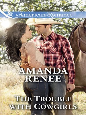 cover image of The Trouble With Cowgirls
